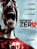 Patient Zero 2018 en 720p, 1080p Español Latino