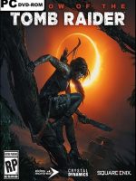 Shadow of the Tomb Raider The Path Home PC 2019, Lara Croft trata de salvar el mundo, deberá convertirse en la saqueadora de tumbas
