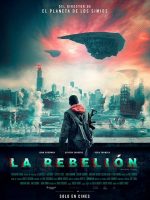 La Rebelión 2019 en 720p, 1080p Español Latino
