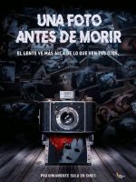 Una Foto Antes de Morir 2018 en 720p, 1080p Español Latino