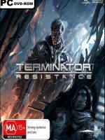 Terminator Resistance PC 2019, Revive los sucesos previos a la batalla final que decidirá el destino de la humanidad en su lucha contra las máquinas