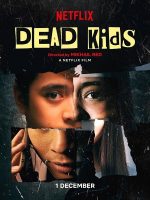 Dead Kids 2019 en 720p, 1080p Español Latino