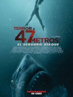 Terror a 47 Metros El Segundo Ataque 2019 en 720p, 1080p Español Latino