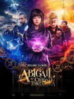 Abigail Ciudad Fantástica 2019 en 720p, 1080p Español Latino
