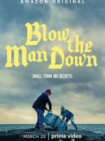 Blow the Man Down 2019 en 720p, 1080p Español Latino