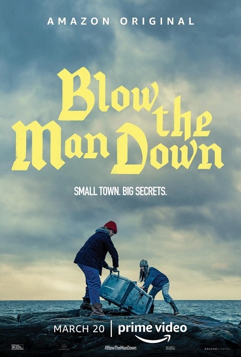 Blow the Man Down cartel poster cover