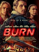 Burn 2019 en 720p, 1080p Español Latino