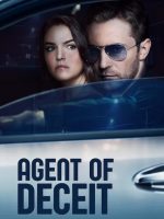 Agent of Deceit 2019 en 720p, 1080p Español Latino