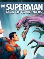 Superman Man of Tomorrow 2020 en 720p, 1080p Español Latino