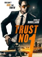 Trust No 1 de 2019 en 1080p Español Latino