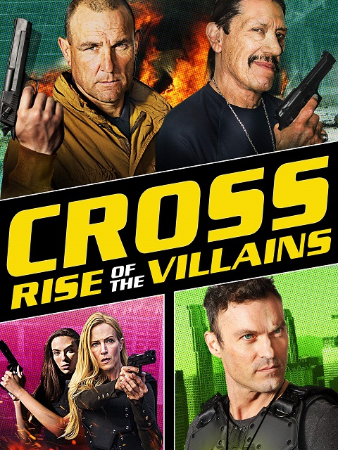 Cross Rise of the Villains cartel poster cover