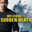 Welcome to Sudden Death 2020 cartel poster cover