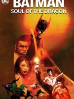 Batman Alma del Dragón 2021 en 720p, 1080p Español Latino