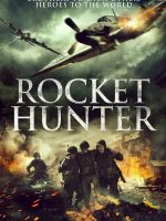 Rocket Hunter 2020 en 720p, 1080p Español Latino