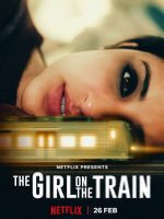 Mira la Chica del Tren 2021 en 720p, 1080p Español Latino