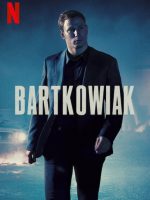 Bartkowiak 2021 en 720p, 1080p Español Latino