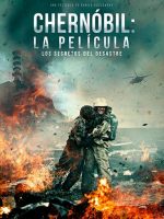 Chernóbil: La Película 2021 en 720p, 1080p Español Latino