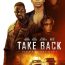 Take Back 2021 en 720p, 1080p Español Latino