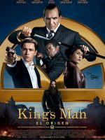 Kings Man El Origen poster cartel cover