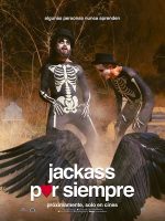 Jackass Por Siempre 2022 cartel poster cover