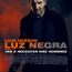 Luz Negra 2022 en 720p, 1080p Español Latino