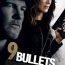9 Bullets cartel poster cover