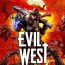 Evil West PC Full 2022, Lucha con estilo en combates viscerales y explosivos contra monstruosidades sedientas de sangre