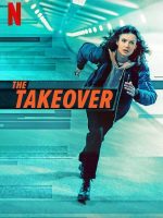 The Takeover poster cartel cover