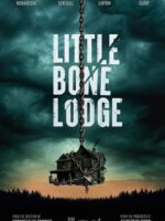 Little Bone Lodge cartel poster cover